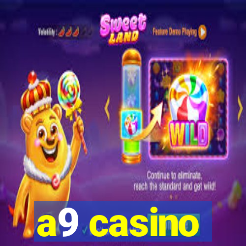 a9 casino